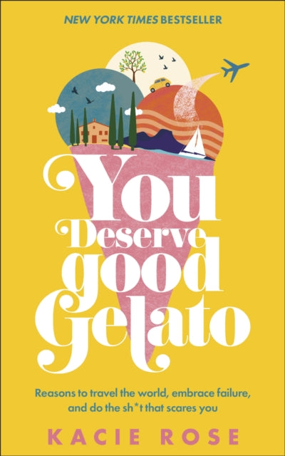 You Deserve Good Gelato : New York Times Bestseller-'9780241678770