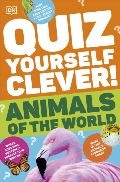 Quiz Yourself Clever! Animals of the World-'9780241679357