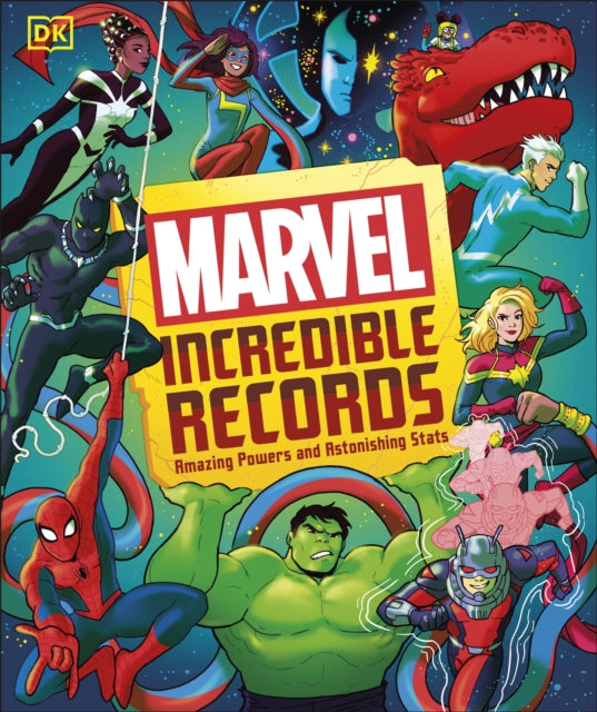 Marvel Incredible Records : Amazing Powers and Astonishing Stats-'9780241681503