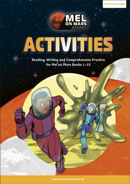Phonic Books Mel on Mars Activities : Adjacent consonants and consonant digraphs, suffixes -ed and -ing-'9780241682333