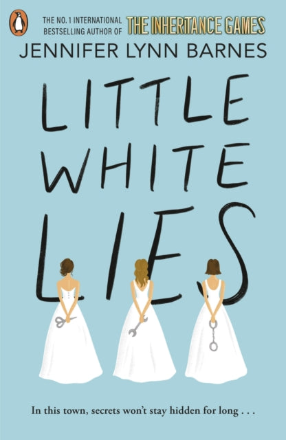 Little White Lies : From the bestselling author of The Inheritance Games-'9780241684368