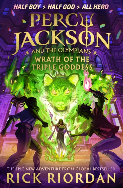 Percy Jackson and the Olympians: Wrath of the Triple Goddess-'9780241691694
