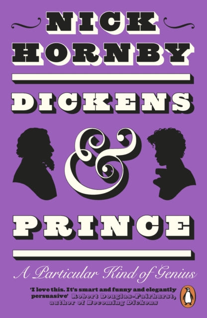 Dickens and Prince : A Particular Kind of Genius-'9780241996478