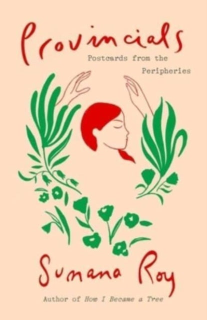 Provincials : Postcards from the Peripheries-'9780300266139
