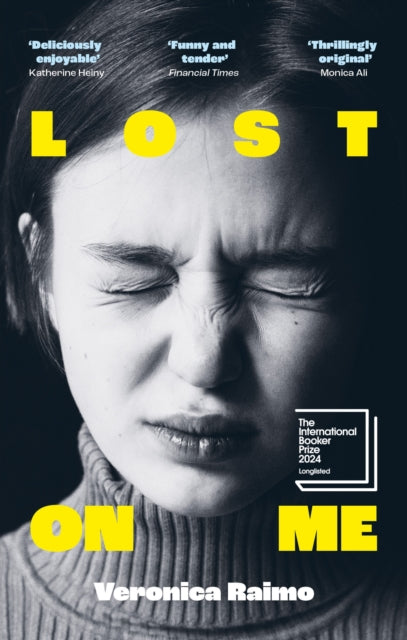 Lost on Me : Longlisted for the International Booker Prize 2024-'9780349017693