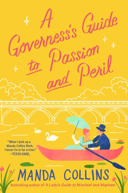 A Governess's Guide to Passion and Peril : a fun and flirty historical romcom, perfect for fans of Bridgerton-'9780349437897