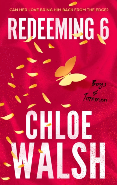 Redeeming 6 : Epic, emotional and addictive romance from the TikTok phenomenon-'9780349439303
