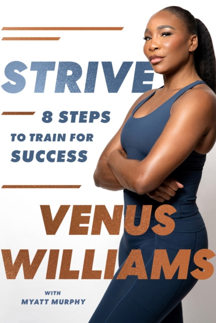 Strive : 8 Steps to Train for Success-'9780349443126
