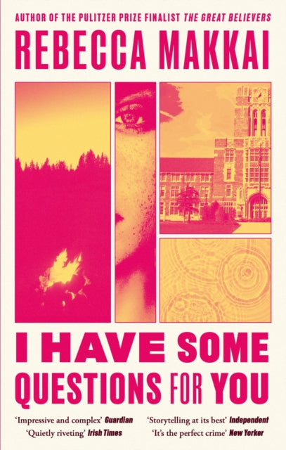 I Have Some Questions For You : 'A perfect crime' NEW YORKER-'9780349727233