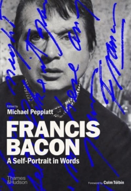 Francis Bacon: A Self-Portrait in Words-'9780500021866