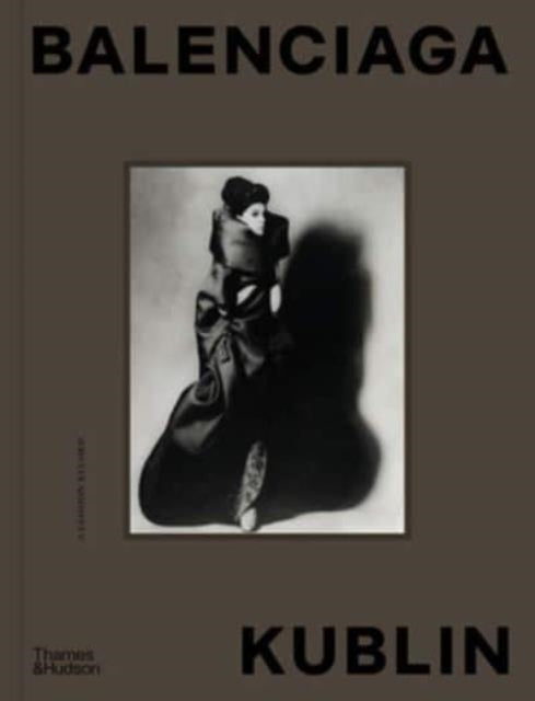 Balenciaga – Kublin : A Fashion Record-'9780500026533