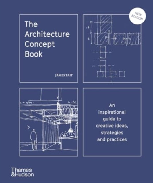The Architecture Concept Book : An inspirational guide to creative ideas, strategies and practices-'9780500027929
