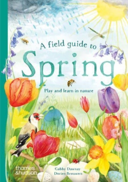 A Field Guide to Spring : Play and learn in nature-'9780500653517