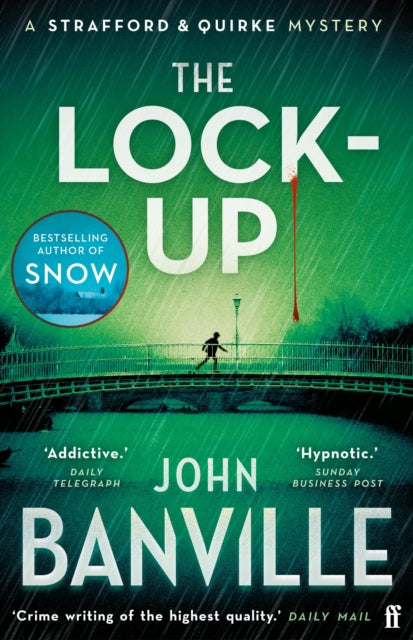 The Lock-Up : A Strafford and Quirke Murder Mystery-'9780571370993