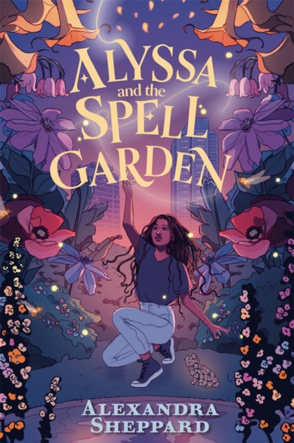 Alyssa and the Spell Garden-'9780571377428