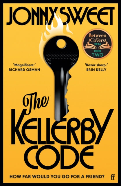 The Kellerby Code : The exhilarating, thrilling novel for fans of The Secret History and The Talented Mr. Ripley, from 'a major new talent' Richard Osman-'9780571379873