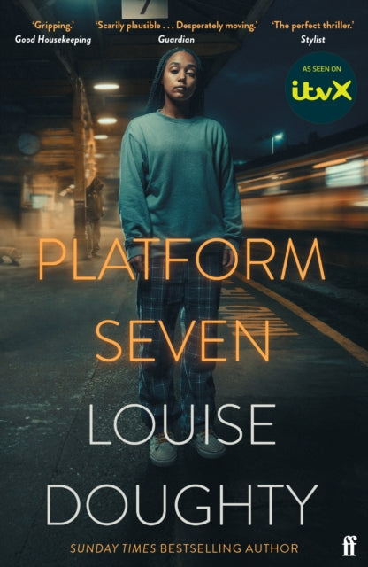 Platform Seven : From the writer of BBC smash hit drama 'Crossfire'-'9780571385027