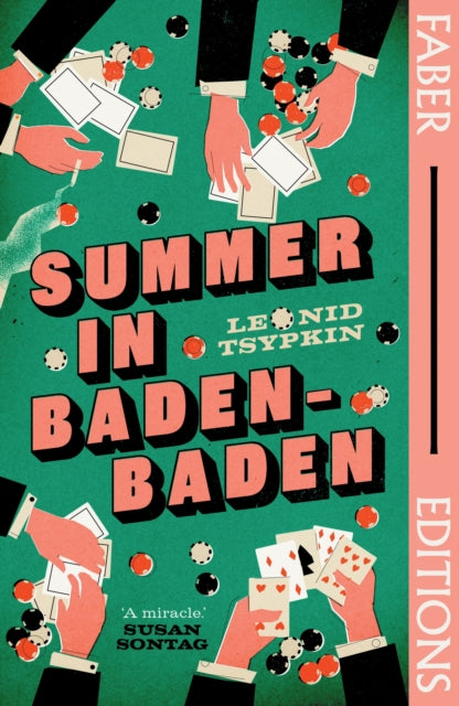 Summer in Baden-Baden (Faber Editions) : 'A miracle' - Susan Sontag-'9780571386895
