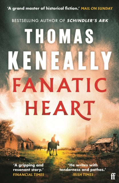 Fanatic Heart : 'A grand master of historical fiction.' Mail on Sunday-'9780571387977
