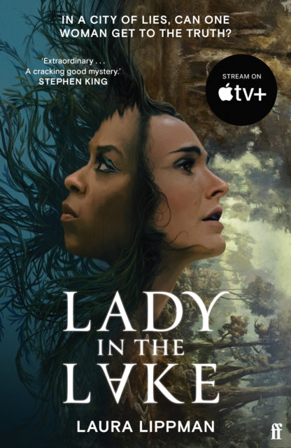 Lady in the Lake : 'Haunting . . . Extraordinary.' STEPHEN KING-'9780571394050