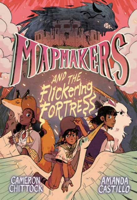Mapmakers and the Flickering Fortress : (A Graphic Novel)-'9780593172957