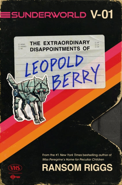 Sunderworld, Vol. I: The Extraordinary Disappointments of Leopold Berry-'9780593530931