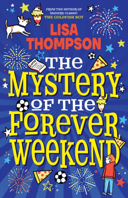 The Mystery of the Forever Weekend-'9780702322648
