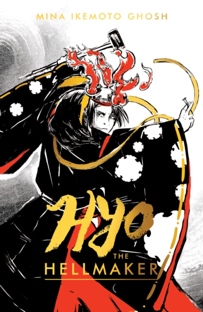 Hyo the Hellmaker-'9780702328954