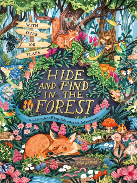 Hide and Find in the Forest: A Lift-the-Flap Woodland Adventure-'9780702329944