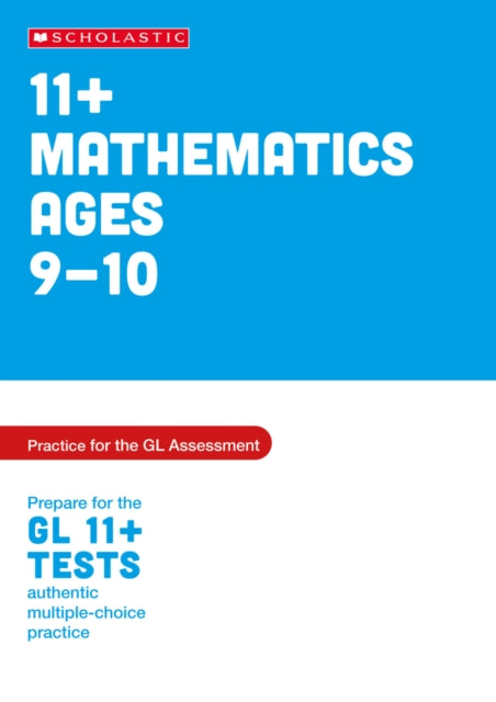 11+ Maths Practice and Test for the GL Assessment Ages 09-10-'9780702332418