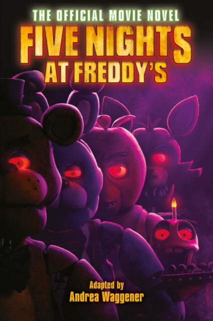 Five Nights at Freddy's: The Official Movie Novel-'9780702333088
