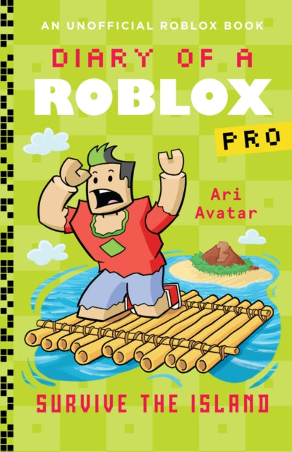 Diary of a Roblox Pro: Survive the Island-'9780702335037