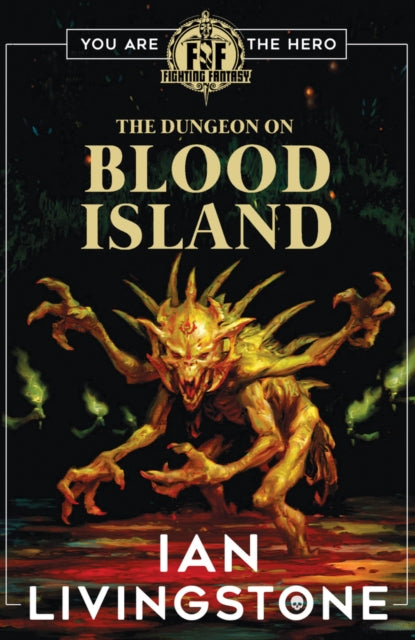 Fighting Fantasy: The Dungeon on Blood Island-'9780702338601