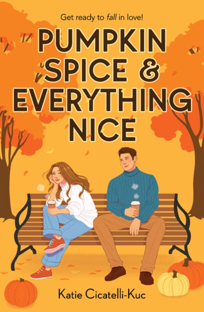Pumpkin Spice & Everything Nice-'9780702338748