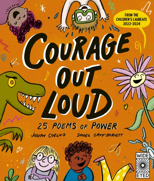 Courage Out Loud : 25 Poems of Power Volume 3-'9780711284579