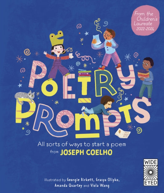 Poetry Prompts : All sorts of ways to start a poem from Joseph Coelho-'9780711285118