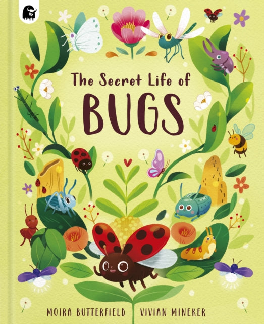 The Secret Life of Bugs : Volume 5-'9780711286542