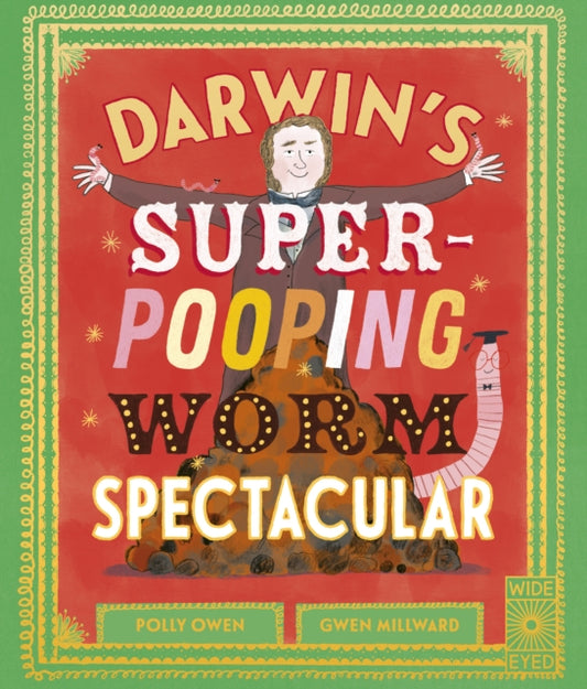 Darwin's Super-Pooping Worm Spectacular-'9780711288393