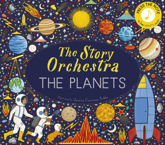 The Story Orchestra: The Planets : Press the note to hear Holst's music Volume 8-'9780711289161