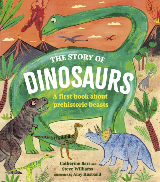 The Story of Dinosaurs : A first book about prehistoric beasts-'9780711290877
