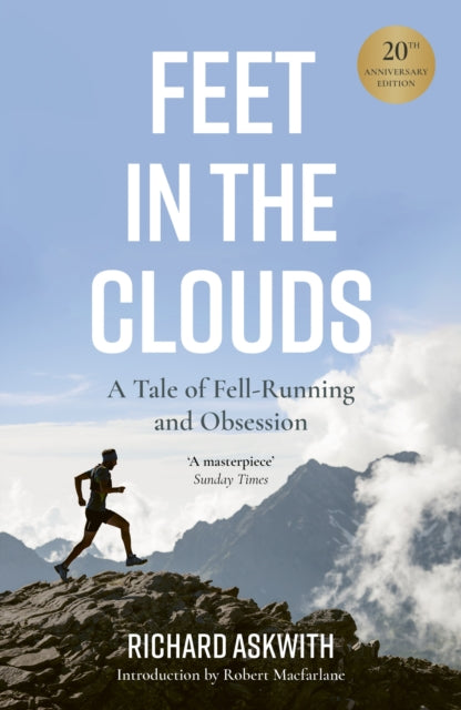 Feet in the Clouds : 20th Anniversary Edition - A Tale of Fell-Running and Obsession-'9780711291928