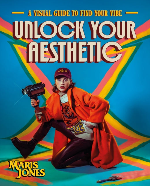 Unlock Your Aesthetic : A Visual Guide to Find Your Vibe-'9780744093001