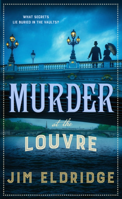 Murder at the Louvre : The captivating historical whodunnit set in Victorian Paris-'9780749029081