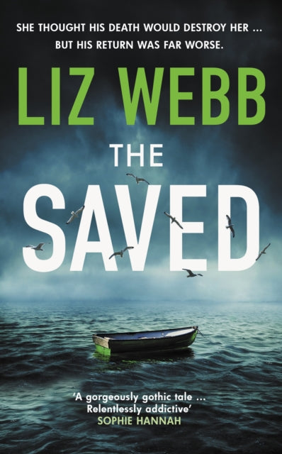 The Saved : Secrets, lies and bodies wash up on remote Scottish shores-'9780749030131