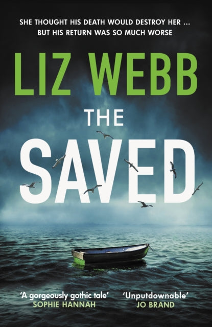 The Saved : Secrets, lies and bodies wash up on remote Scottish shores-'9780749030339