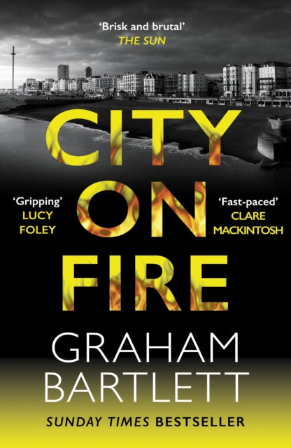 City on Fire : From the top ten bestselling author-'9780749030711