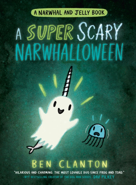 A SUPER SCARY NARWHALLOWEEN-'9780755500208