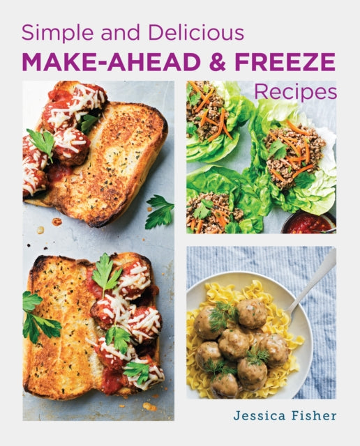 Simple and Delicious Make-Ahead and Freeze Recipes-'9780760391020