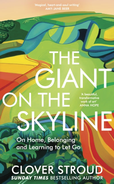 The Giant on the Skyline : On Home, Belonging and Learning to Let Go-'9780857529152