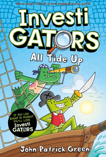 InvestiGators: All Tide Up : A Laugh-Out-Loud Comic Book Adventure!-'9781035015429